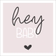 Grußkarte - Hey baby